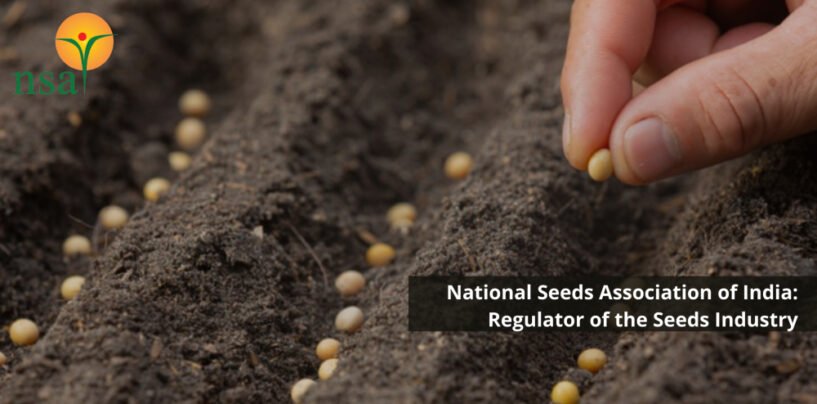 National Seeds Association of India(2007): Regulator of the Seeds Industry